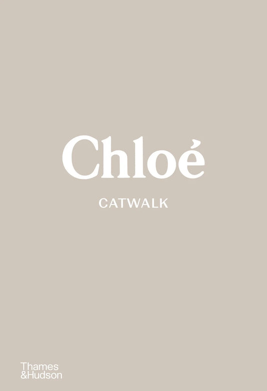 Chloé : Catwalk